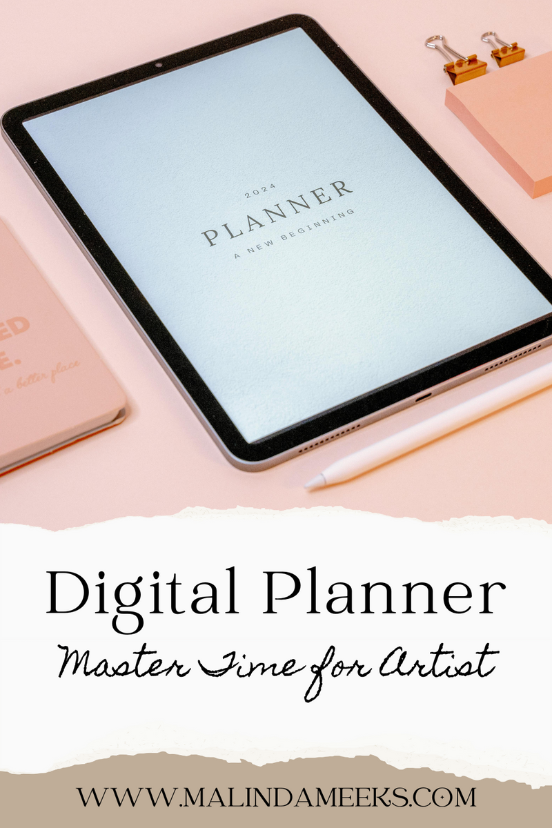 Master Time for Artist: Digital Planner