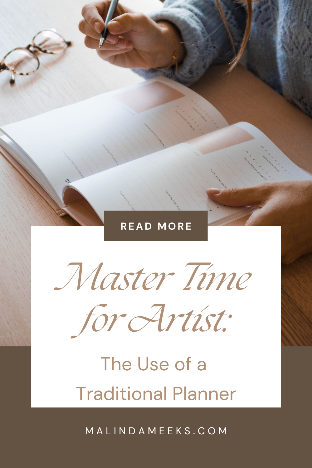 Master Time for Artist: The Use of a Traditional Planner